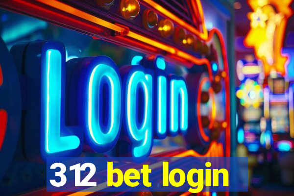 312 bet login